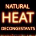 Natural Decongestants and Heat